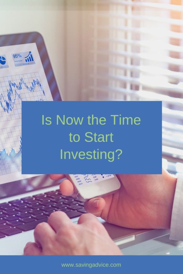 Is Now the Time to Start Investing