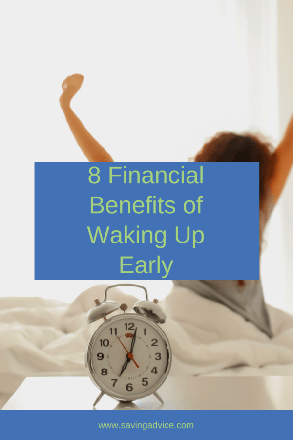 8 Financial Benefits of Waking Up Early