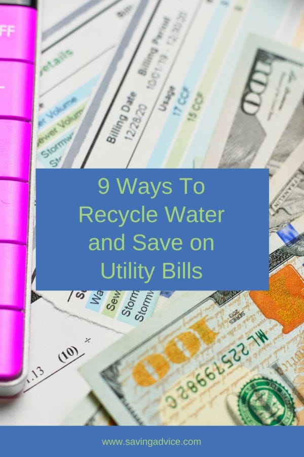 9 Ways To Recycle Water and Save on Utility Bills